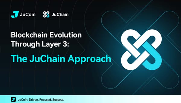 Blockchain Evolution Through Layer 3: The JuChain Approach